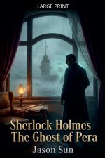 Sherlock Holmes - The Ghost of Pera