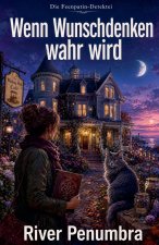 Wenn Wunschdenken wahr wird