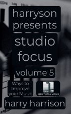 Harryson Presents Studio Focus