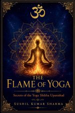 The Flame of Yoga