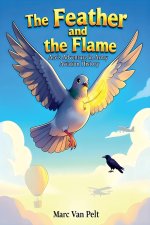 The Feather and the Flame