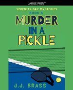 Murder in a Pickle