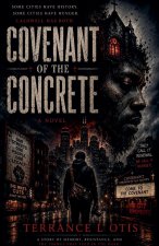 Covenant of the Concrete