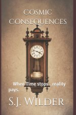 Cosmic Consequences