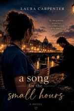 A Song for the Small Hours