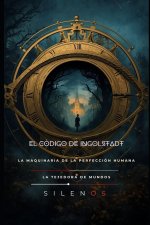 EL CÓDIGO DE INGOLSTADT