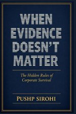 When Evidence Doesn't Matter