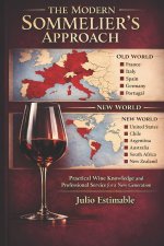 The Modern Sommelier's Approach