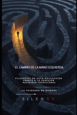 EL CAMINO DE LA MANO IZQUIERDA