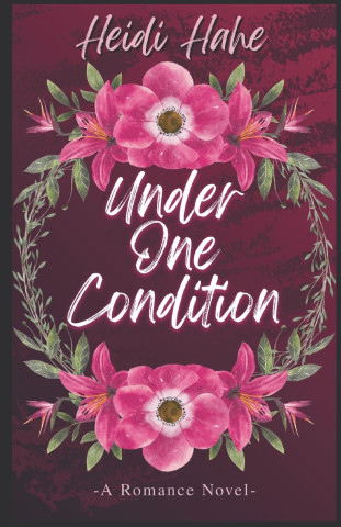 Under One Condition