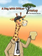 A Day With Officer Treetop