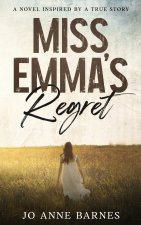 Miss Emma's Regret