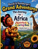 Randi & Hamburger's Grand Adventures