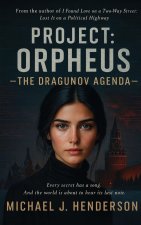 PROJECT ORPHEUS