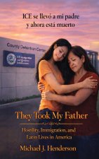 They Took My Father