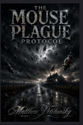 The Mouse Plague Protocol