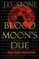 Blood Moons Due