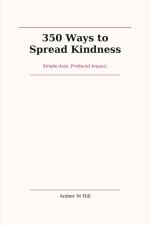 350 Ways to Spread Kindness