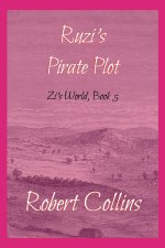 Ruzi's Pirate Plot