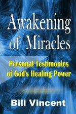 Awakening of Miracles