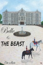 Belle & The Beast