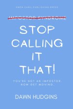 Stop Calling It That!