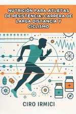 Nutrición para Atletas de Resistencia