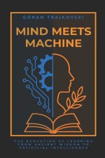 Mind Meets Machine