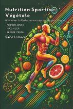Nutrition Sportive Végétale