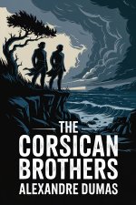 The Corsican Brothers