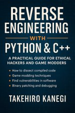 Reverse Engineering with Python & C++