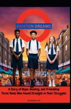 Brixton Dreams