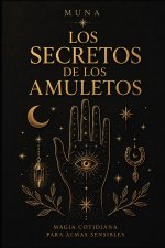 Los Secretos de los Amuletos