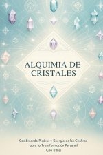 Alquimia de Cristales