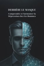 Derrière le Masque