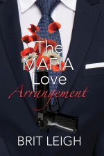 The Mafia Love Arrangement