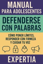 Manual para adolescentes Defenderse con Palabras