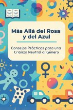 Más Allá del Rosa  y del Azul
