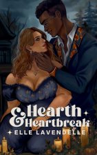 Hearth & Heartbreak