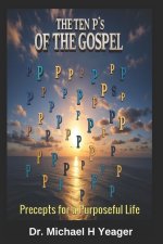 THE TEN P's OF THE GOSPEL