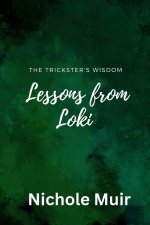 The Trickster's Wisdom - Lessons from Loki