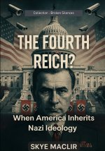The Fourth Reich?