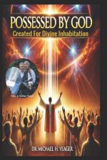 POSSESSED BY GOD