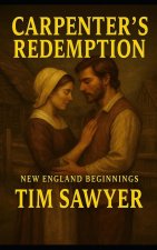Carpenter's Redemption