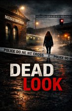 Dead Look