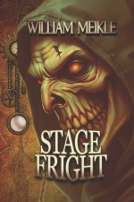 STAGE FRIGHT