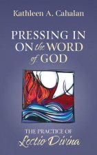Pressing in on the Word of God