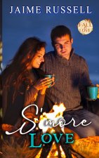 S'more Love (Fall in Love Forever Safe Book 6)