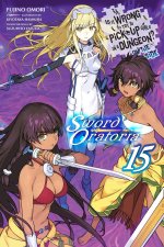 Is It Wrong to Try to Pick Up Girls in a Dungeon? on the Side: Sword Oratoria, Vol. 15 (Light Novel)