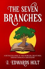 The Seven Branches